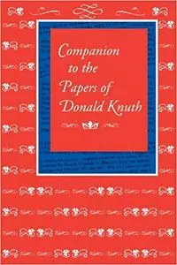 Companion to the Papers of Donald Knuth