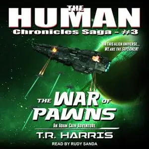 «The War of Pawns» by T.R. Harris