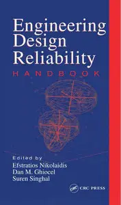 Engineering Design Reliability Handbook (repost)
