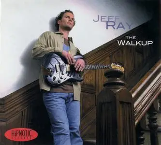 Jeff Ray - The Walkup (2003)