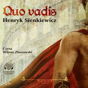 «Quo vadis» by Henryk Sienkiewicz