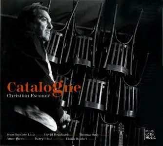 Christian Escoude - Catalogne (2010) {Plus Lion Music PL4523} [repost]