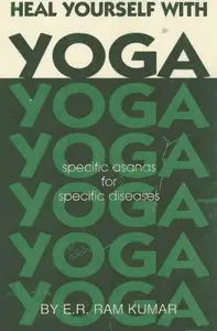 Heal Yourself with Yoga