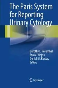 The Paris System for Reporting Urinary Cytology