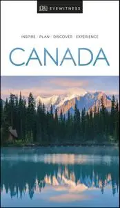 DK Eyewitness Travel Guide Canada, 2019 Edition