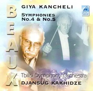 Giya Kancheli: Symphonies Nos. 4 & 5