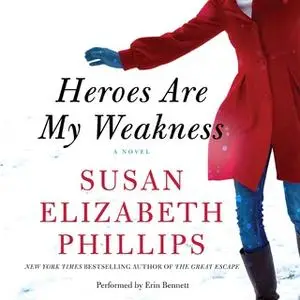 «Heroes Are My Weakness» by Susan Elizabeth Phillips