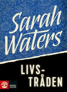 «Livstråden» by Sarah Waters