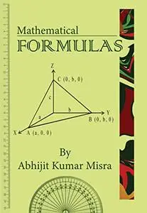 Mathematical Formulas: A Hand-book