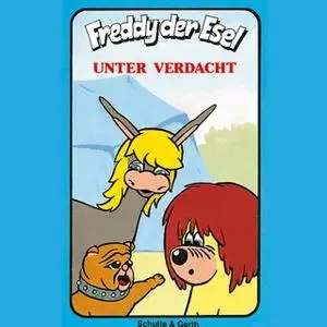 «Freddy der Esel - Band 8: Unter Verdacht» by Olaf Franke,Tim Thomas