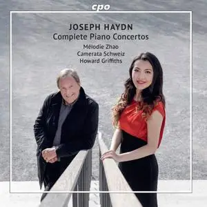Mélodie Zhao, Howard Griffiths, Camerata Schweiz - Joseph Haydn: Complete Piano Concertos (2020)