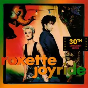 Roxette - Joyride (30th Anniversary Edition) (2021) [Official Digital Download]