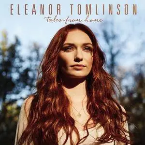 Eleanor Tomlinson - Tales from Home (2018) [Official Digital Download]