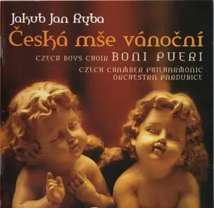 Czech Boys Choir Boni Pueri - Ryba, Stamic, Pichl: Czech Christmas Mass (2011)