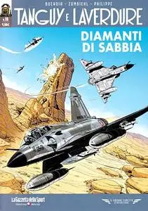 Il grande fumetto d’aviazione 46 - Tanguy E Laverdure 16 - Diamanti Di Sabbia (RCS 2021-12)