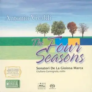 Giuliano Carmignola & Sonatori de la Gioiosa Marca - Vivaldi: The Four Seasons (1994/2006)