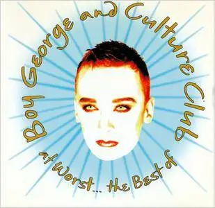 Boy George and Culture Club - At Worst...The Best of Boy George and Culture Club (1993) [US Press]