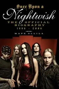 Mape Ollila, "Once Upon a Nightwish: The Official Biography 1996–2006"