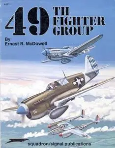 49th Fighter Group (Squadron/Signal Publications 6171)