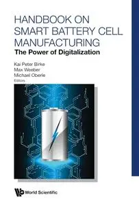 Handbook on Smart Battery Cell Manufacturing: The Power of Digitalization