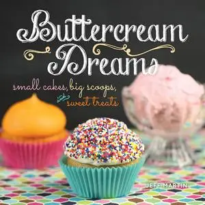 «Buttercream Dreams (PagePerfect NOOK Book)» by Jeff Martin