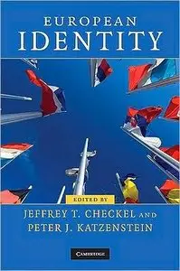 European Identity (Contemporary European Politics)