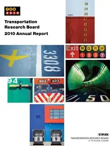 Transportation Research Board 2010 Annual Report