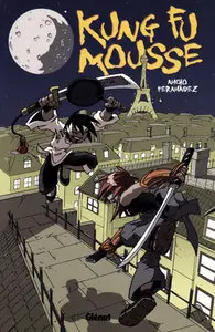 Nacho Fernández - Kung Fu Mousse
