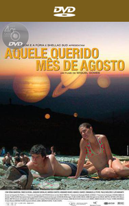 Aquele Querido Mês de Agosto / Our Beloved Month of August (2008)