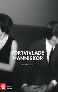 «Förtvivlade människor» by Paula Fox