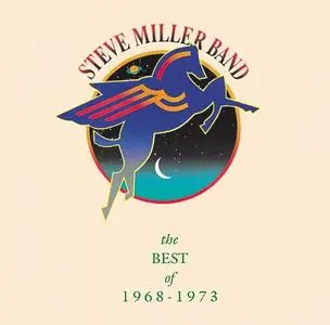 Steve Miller Band - The Best Of 1968-1973 (1990)