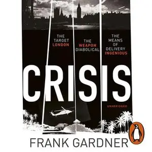 «Crisis» by Frank Gardner