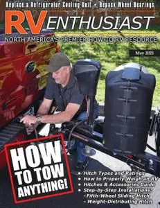 RV Enthusiast Magazine – May 2021