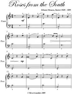 «Roses from the South Easiest Piano Sheet Music» by Johann Strauss Junior