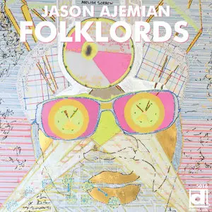 Jason Ajemian - Folklords (2014)