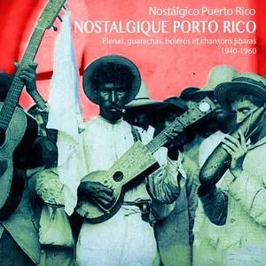 VA - Nostalgique Porto Rico Puerto Rican Roots 1940-1960 (2018)