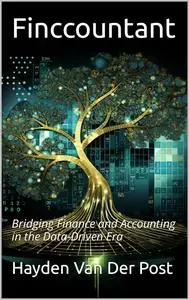Finccountant: Bridging Finance and Accounting in the Data-Driven Era