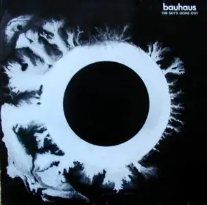 Bauhaus - The Sky's Gone Out (1982)