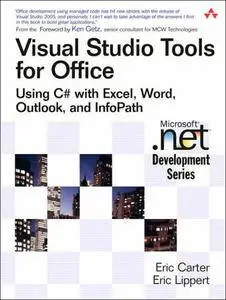 Visual Studio Tools for Office: Using C# with Excel, Word, Outlook, and Infopath (repost)