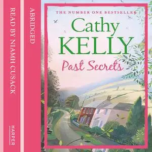 «Past Secrets» by Cathy Kelly