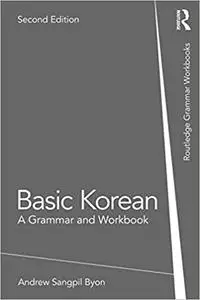 Basic Korean: A Grammar and Workbook, 2nd edition