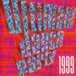 Various Artists - Ultimate Dance Party 1999 (1998)