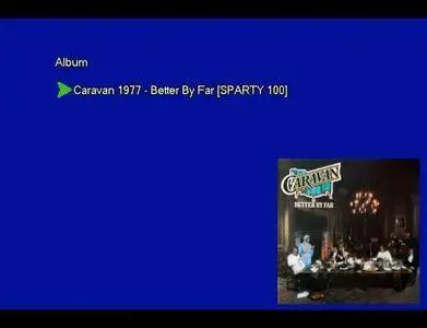 Caravan - Better By Far (1977) [Vinyl Rip 16/44 & mp3-320 + DVD]