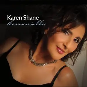 Karen Shane - The Moon Is Blue (2015)