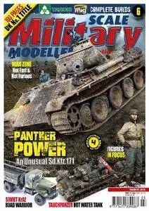 Scale Military Modeller International - March 2018