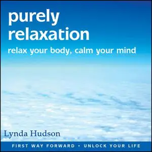 «Purely Relaxation» by Lynda Hudson