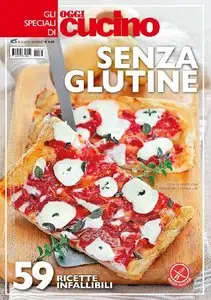 Gli Speciali di Oggi Cucino - Senza Glutine (Marzo 2014)