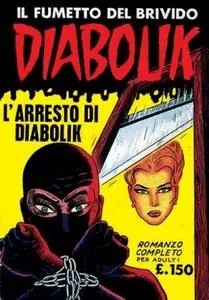 Diabolik N.003 - Prima serie -  L'arresto di Diabolik  (Astorina 03-1963)