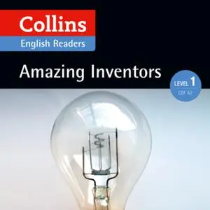 «Amazing Inventors» by Various Authors