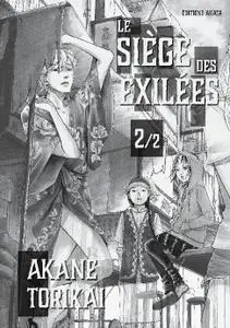 Le siege des exilees T02